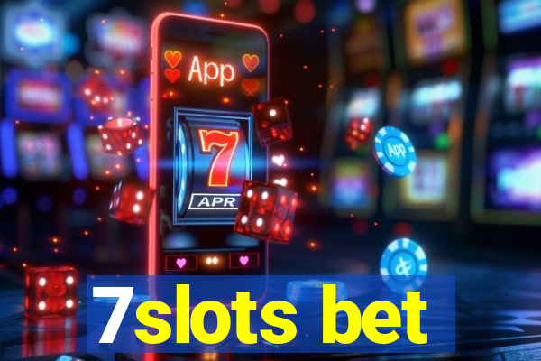 7slots bet